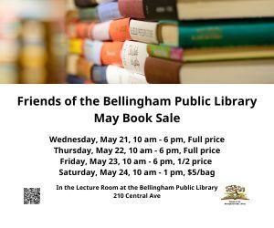 Friends of the Bellingham Public Library - May